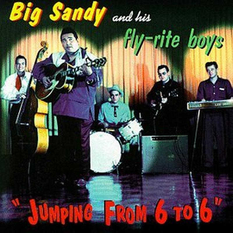 Big Sandy And His Fly-Rite Boys - Jumping From 6 To 6 - Cd