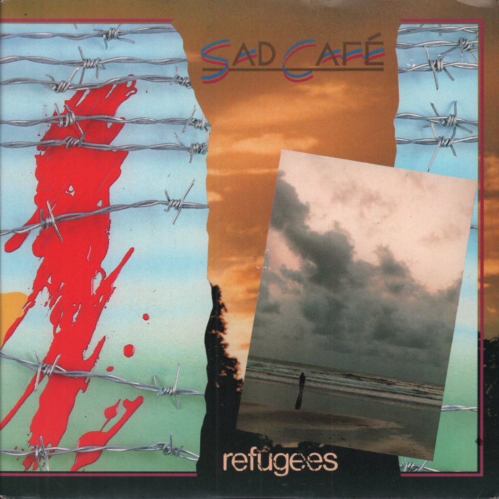 Sad Cafe - Refugees - 7 Inch
