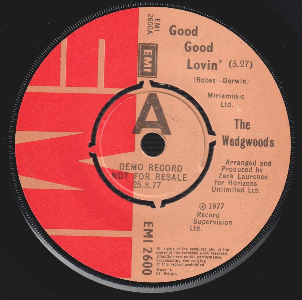 Wedgwoods - Good Good Lovin' - 7 Inch