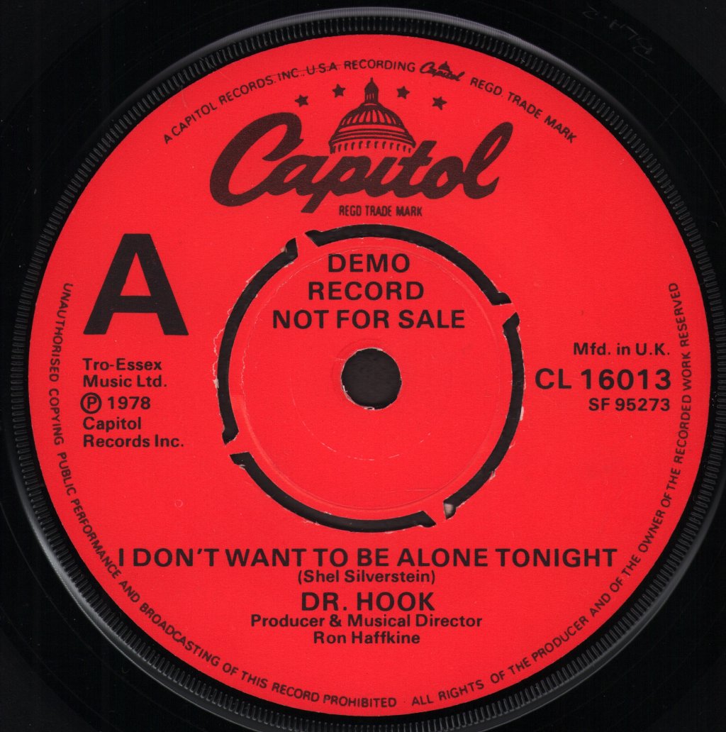 Dr Hook - I Don't Want To Be Alone Tonight - 7 Inch
