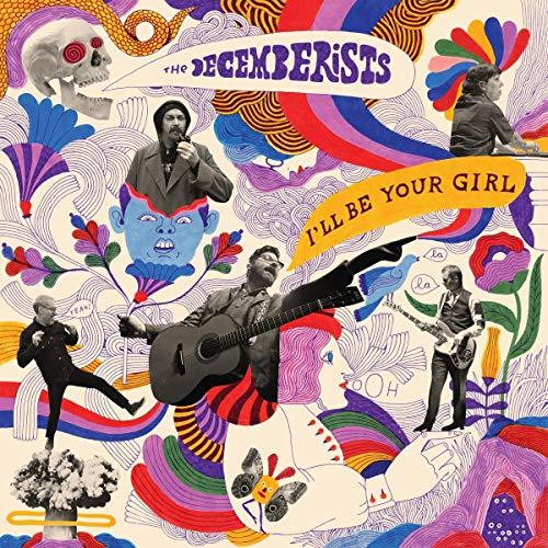 Decemberists - I'll Be Your Girl - Lp