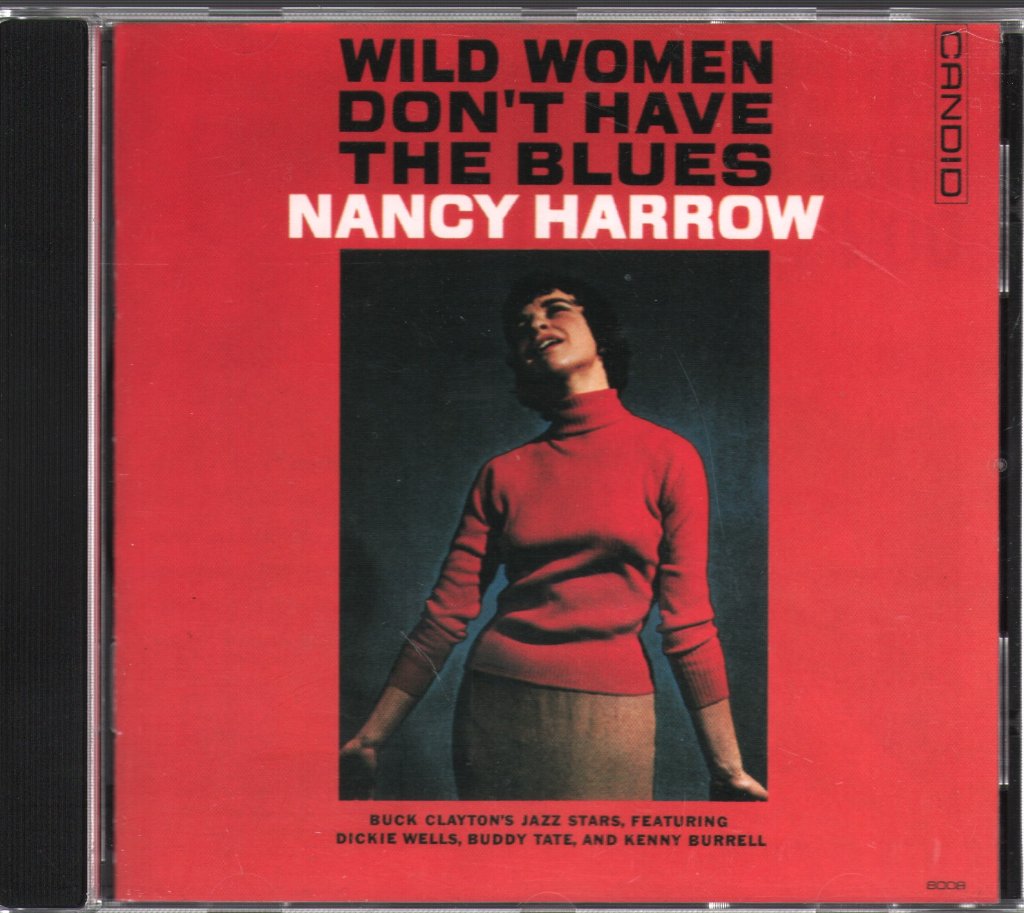 Nancy Harrow - Wild Women Don't Have The Blues - Cd