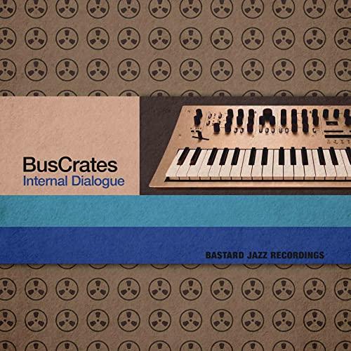 BusCrates 16-Bit Ensemble - Internal Dialogue - 7 Inch