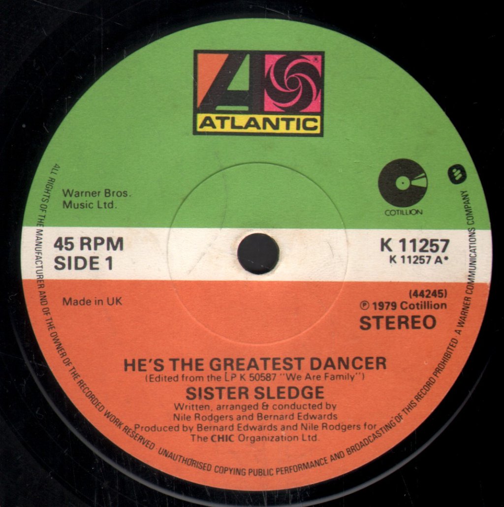 Sister Sledge - He's The Greatest Dancer - 7 Inch