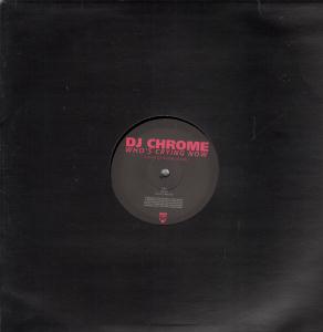 Dj Chrome - Who's Crying Now - Double 12 Inch