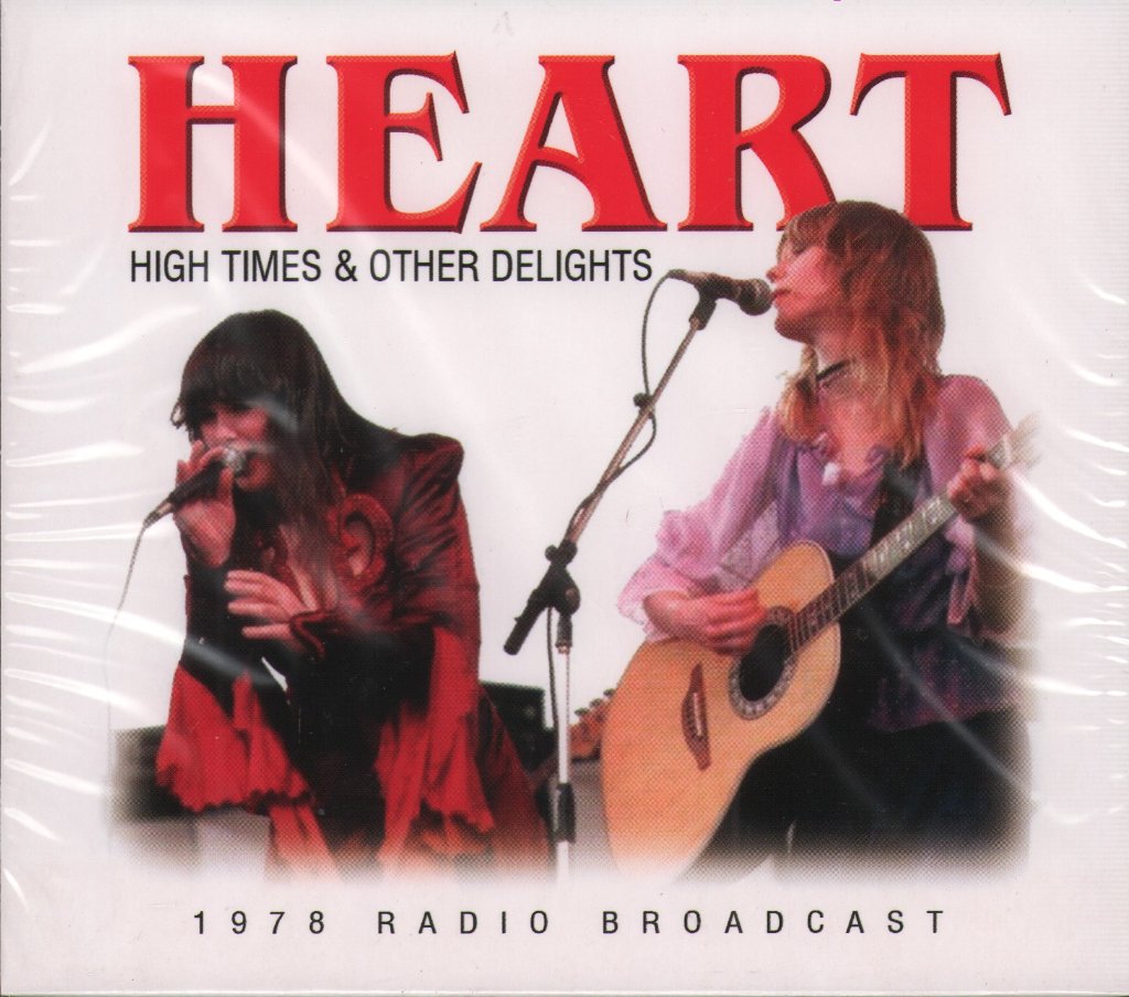 Heart - High Times & Other Delights (1978 Radio Broadcast) - Cd