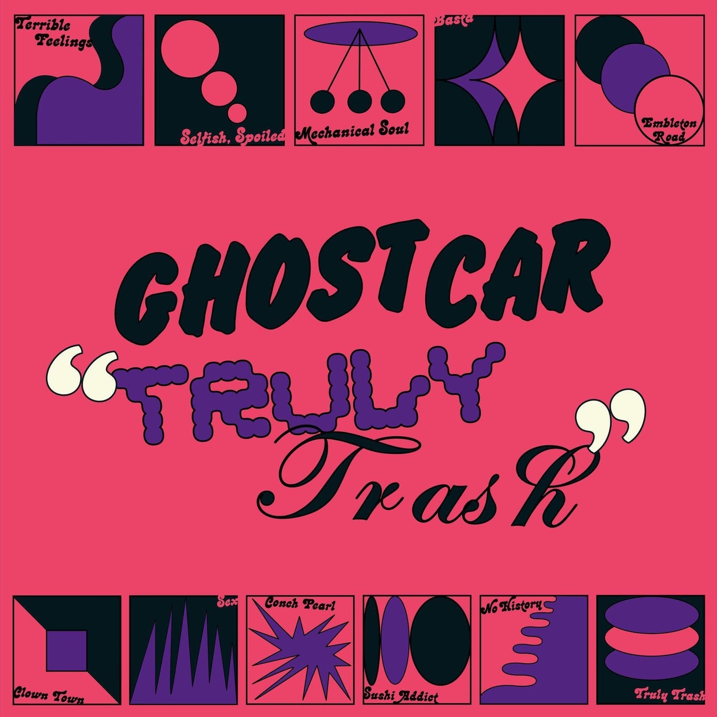 Ghost Car - Truly Trash - Lp
