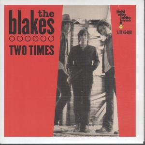 Blakes - Two Times - 7 Inch