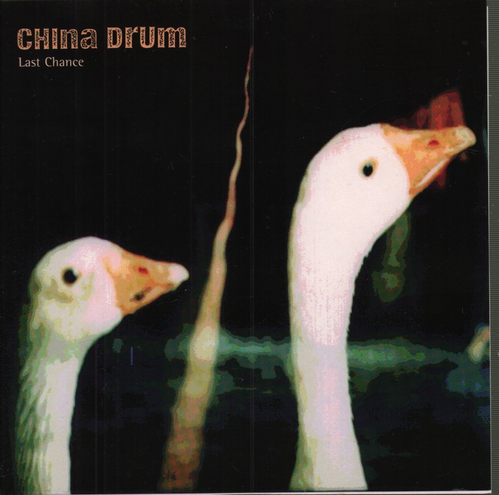 China Drum - Last Chance - 7 Inch