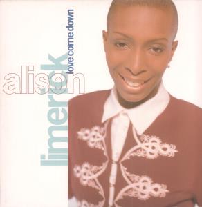 Alison Limerick - Love Come Down - 12 Inch