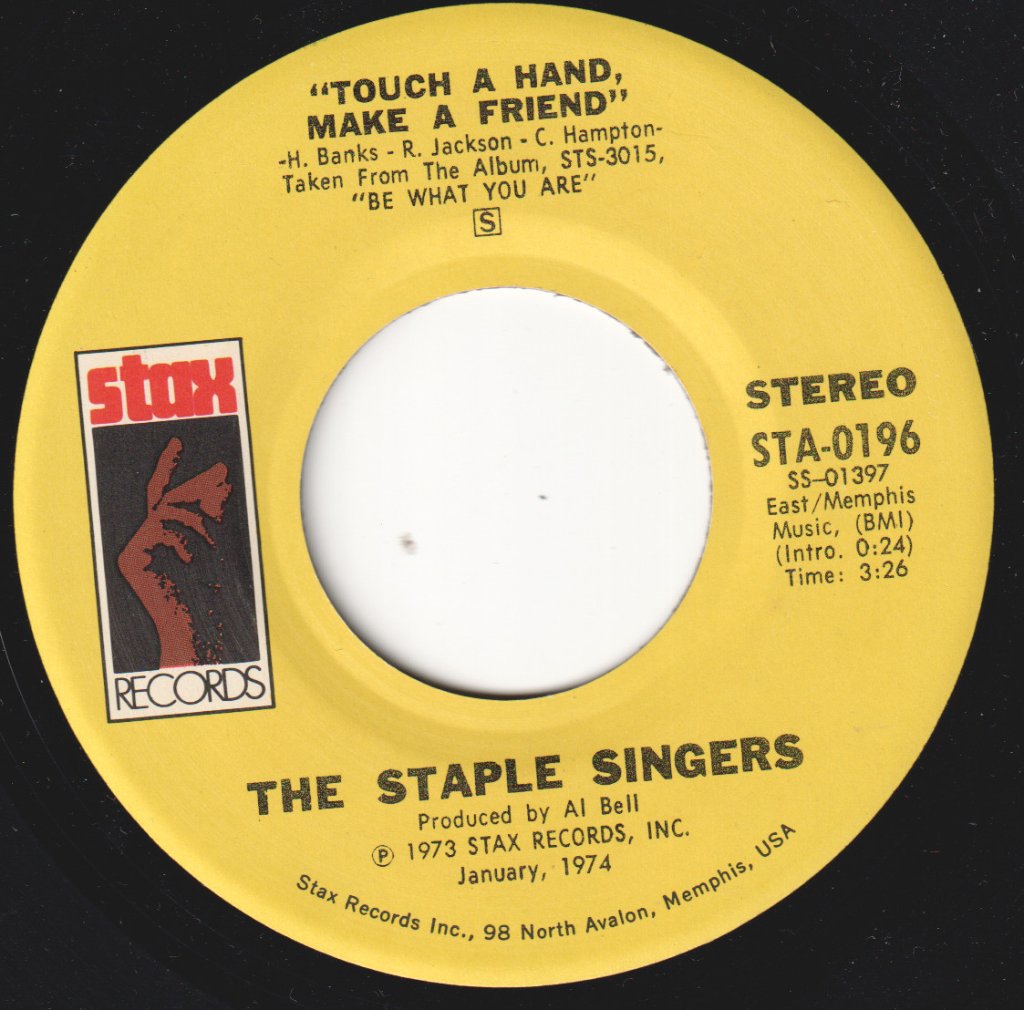 Staple Singers - Touch A Hand Make A Friend - 7 Inch