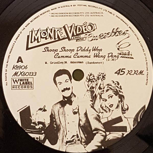 Monte Video & The Cassettes - Shoop Shoop Diddy Wop Cumma Cumma Wang Dang - 7 Inch