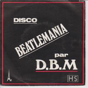 Dbm - Discobeatlemania - 7 Inch