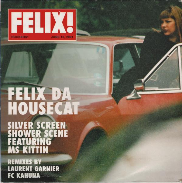 Felix Da Housecat - Silver Screen Shower Scene - 12 Inch