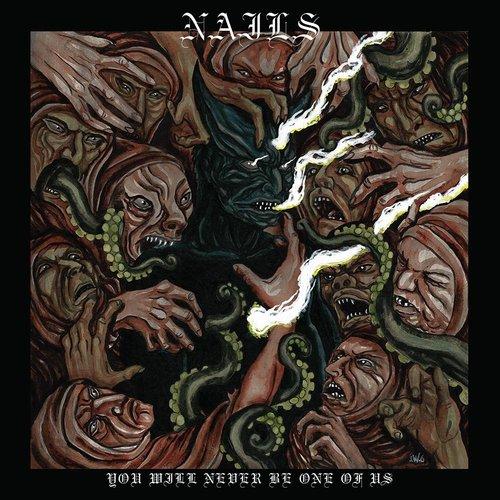 Nails (Hardcore Band) - You Will Never Be One of Us - Lp