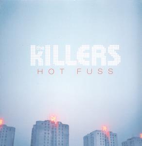 Killers (Indie Group) - Hot Fuss - Lp