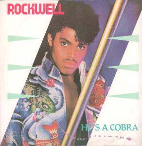 Rockwell - He's A Cobra - 12 Inch