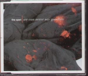 Open (2000'S Artist) - We Can Never Say Goodbye - Cd