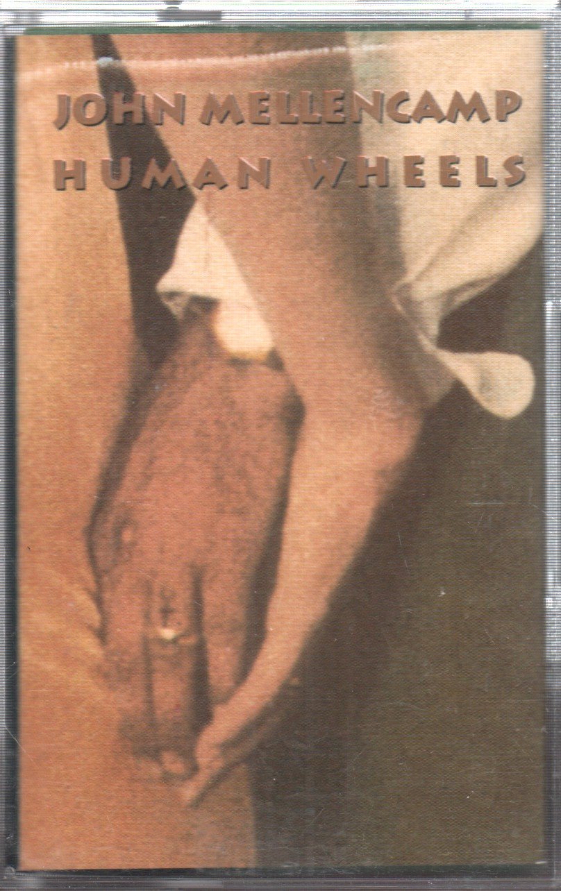 John Cougar Mellencamp - Human Wheels - Cassette
