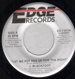 J.blackfoot - Let Me Put You Up For The Night - 7 Inch