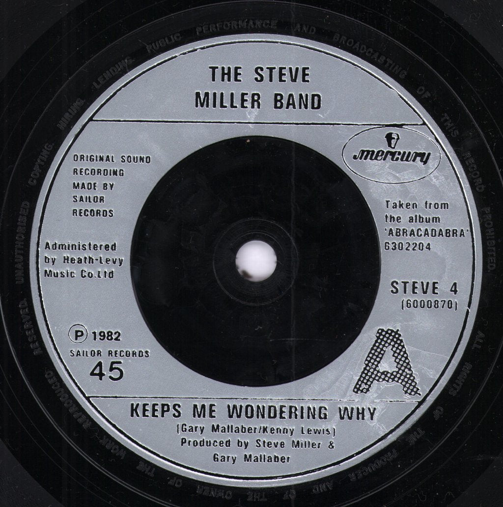 Steve Miller Band - Keeps Me Wondering Why - 7 Inch