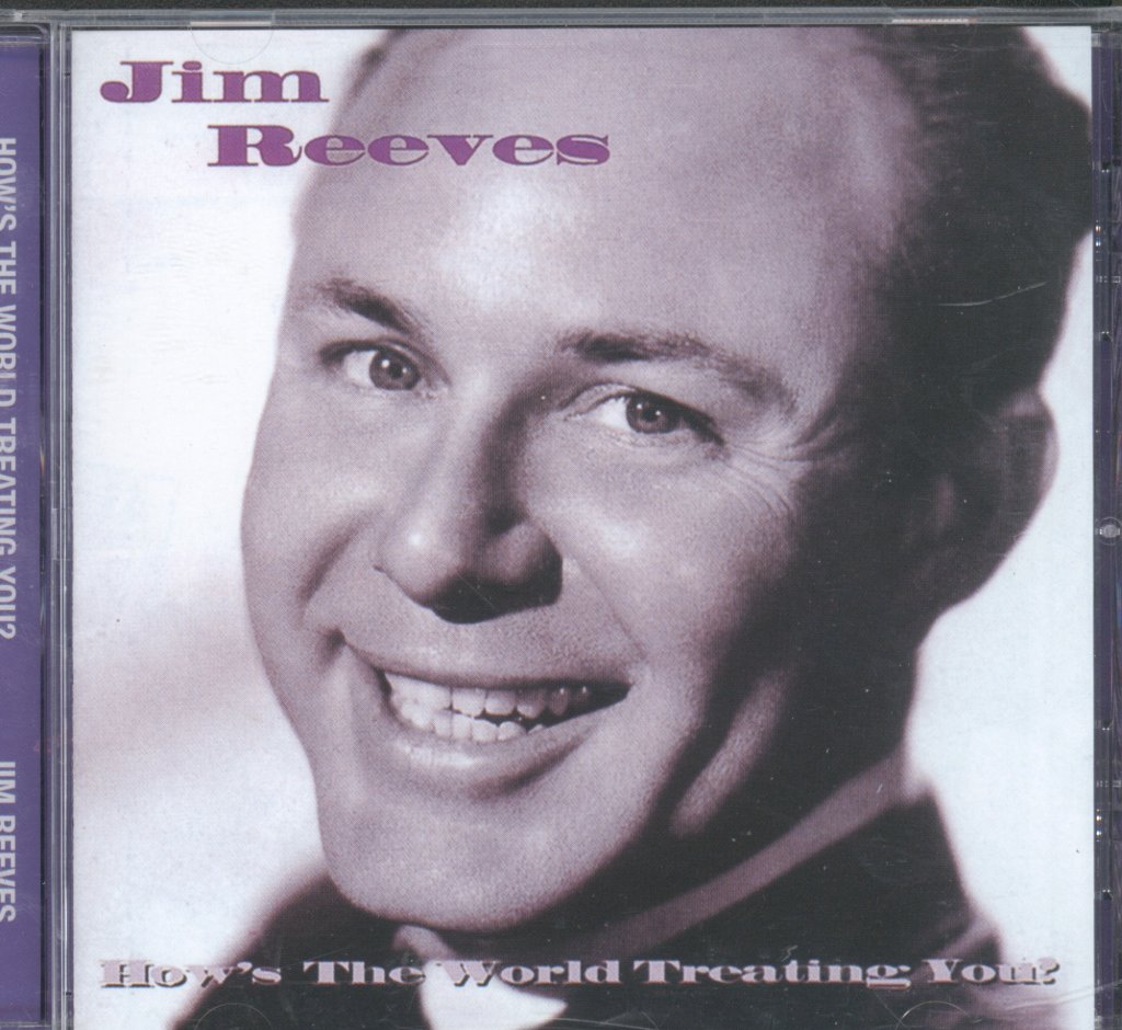 Jim Reeves - How's The World Treating You? - Cd