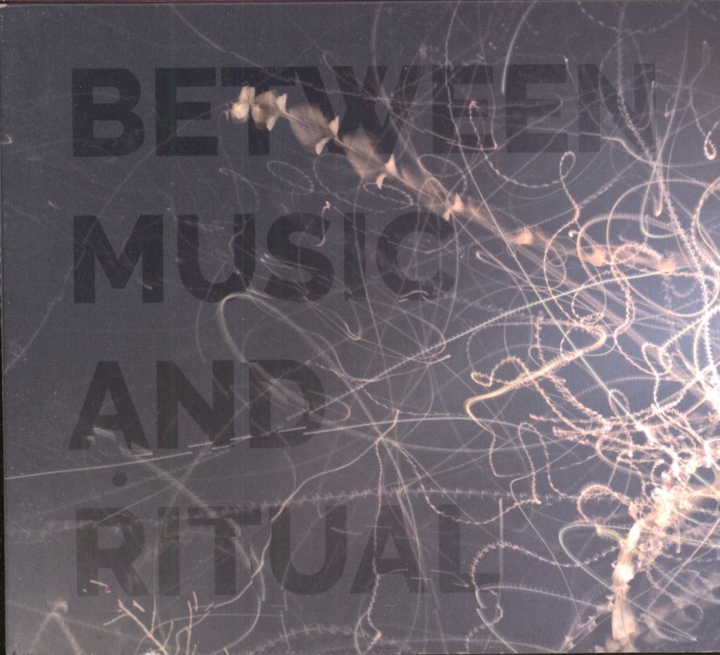 Various Artists - Between Music And Ritual - Cd