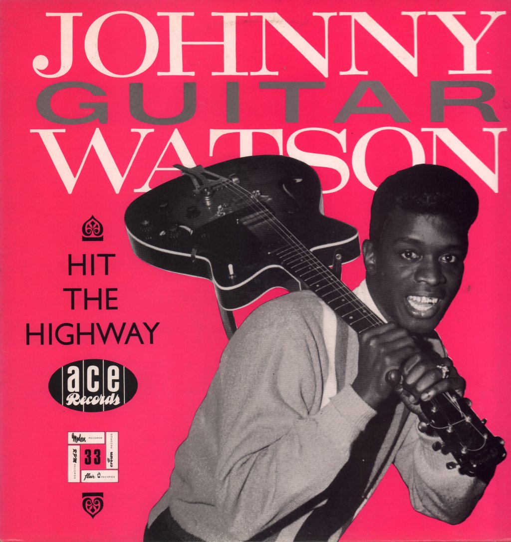 Johnny Guitar Watson - Hit The Highway - Lp
