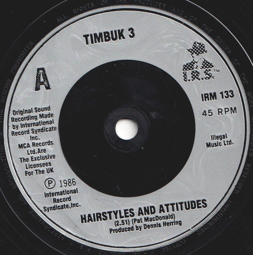 Timbuk 3 - Hairstyles And Attitudes - 7 Inch