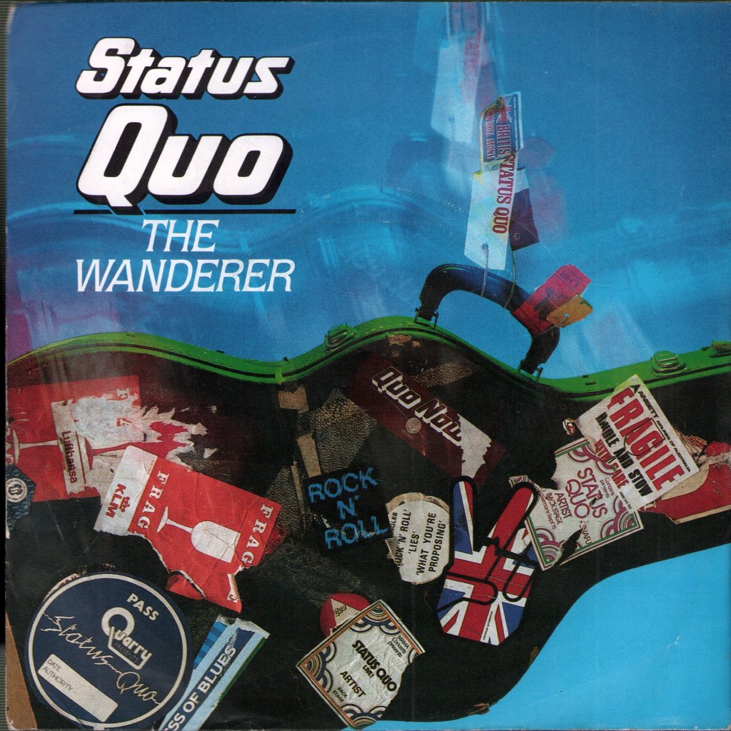 Status Quo - Wanderer - 7 Inch