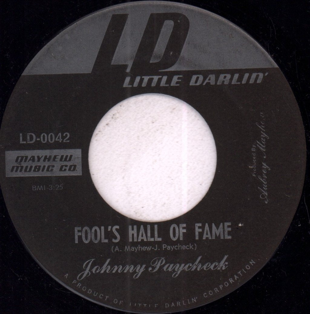 Johnny Paycheck - Fool's Hall Of Fame - 7 Inch