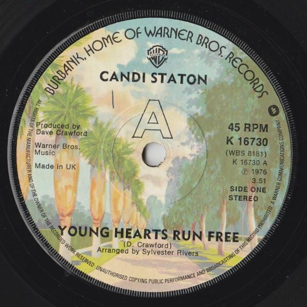 Candi Staton - Young Hearts Run Free - 7 Inch