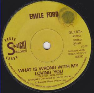 Emile Ford - What Is Wrong With My Loving You - 7 Inch