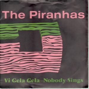 Piranhas - Vi Gele Gele - 7 Inch