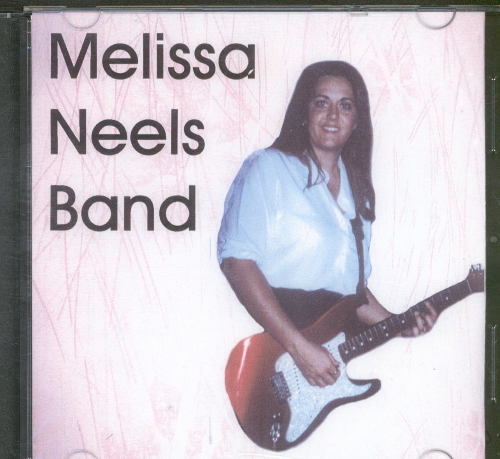 Melissa Neels Band - Everything You Need - Cdr