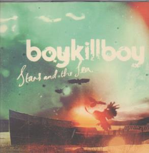 Boy Kill Boy - Stars And The Sea - Cd