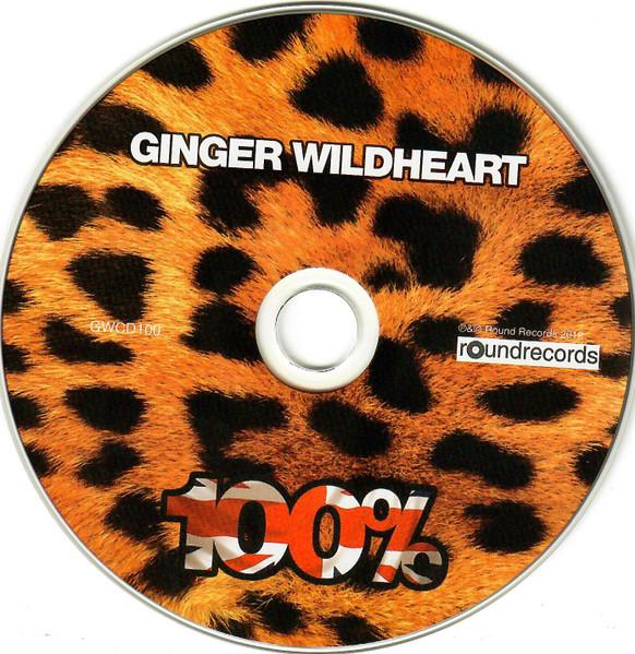 Ginger (Ex Wildhearts) - 100% - Cd
