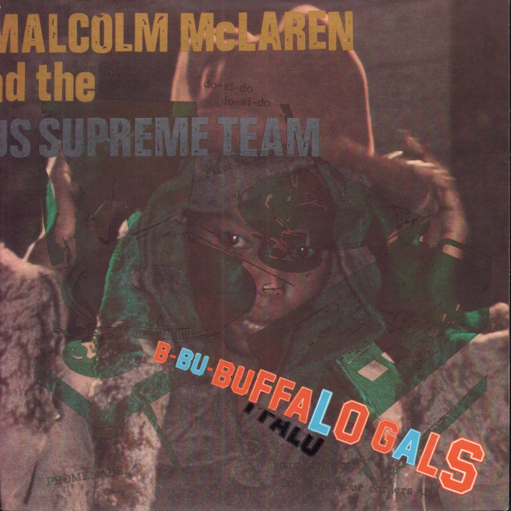 Malcolm McLaren - Buffalo Gals - 7 Inch