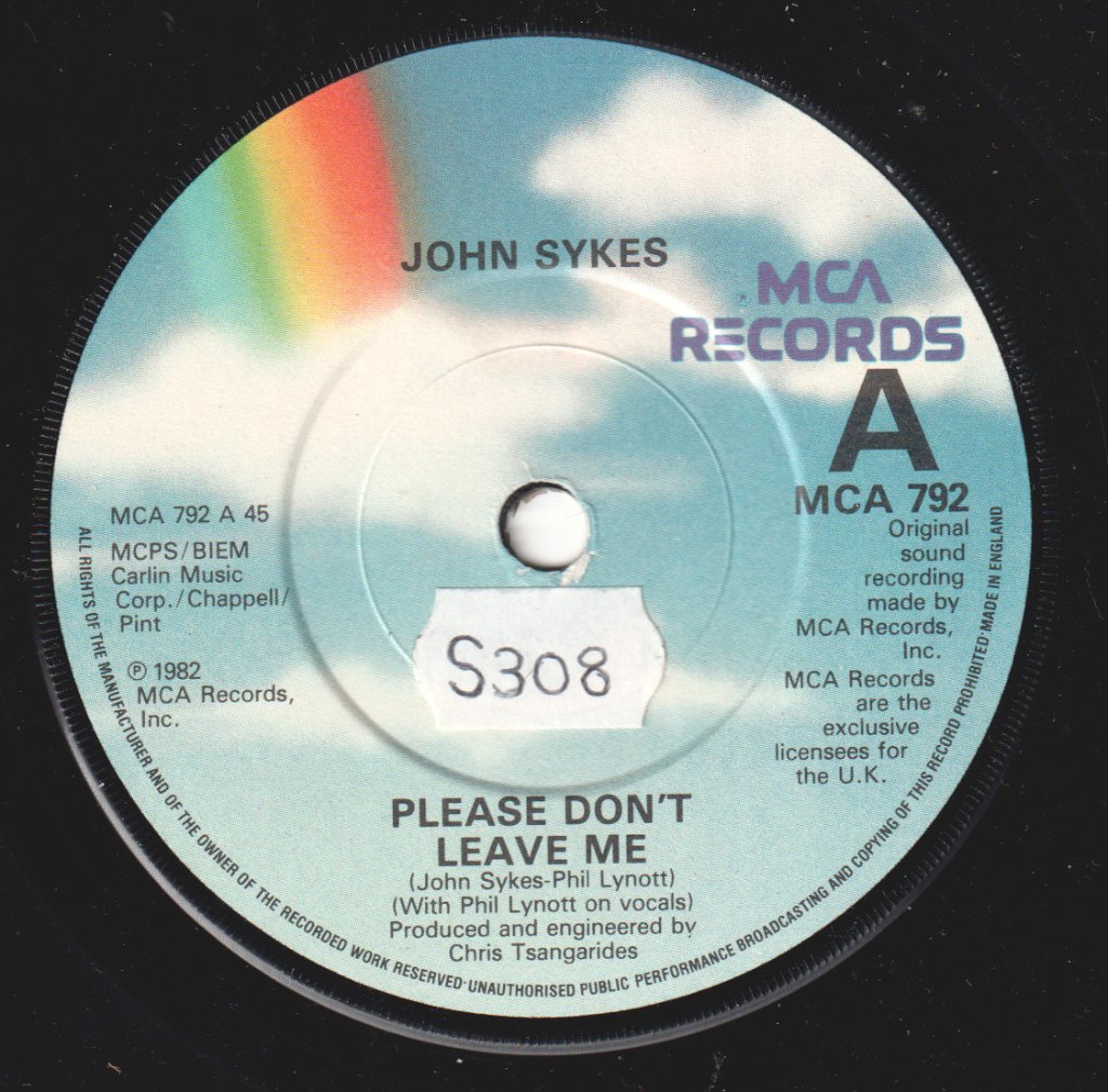 John Sykes - Please Don't Leave Me - 7 Inch