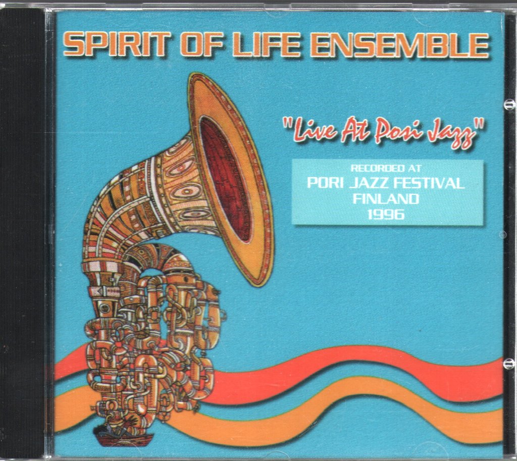 Spirit Of Life Ensemble - Live At Pori Jazz - Cd