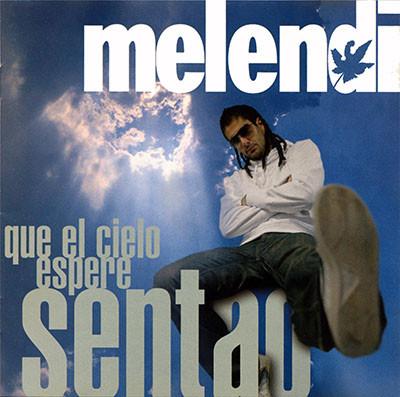 Melendi - Que El Cielo Espere Sentao - Cd