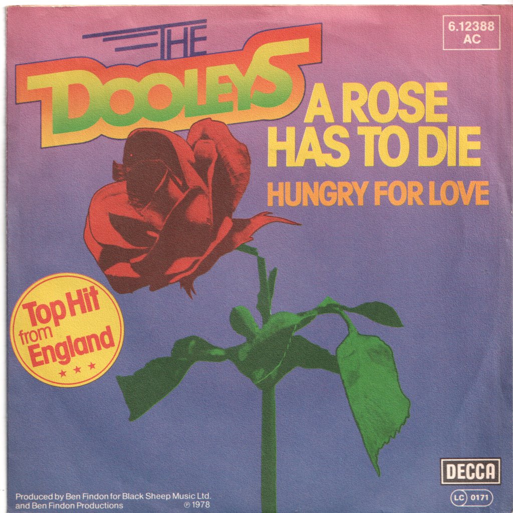 Dooleys - A Rose Has To Die - 7 Inch