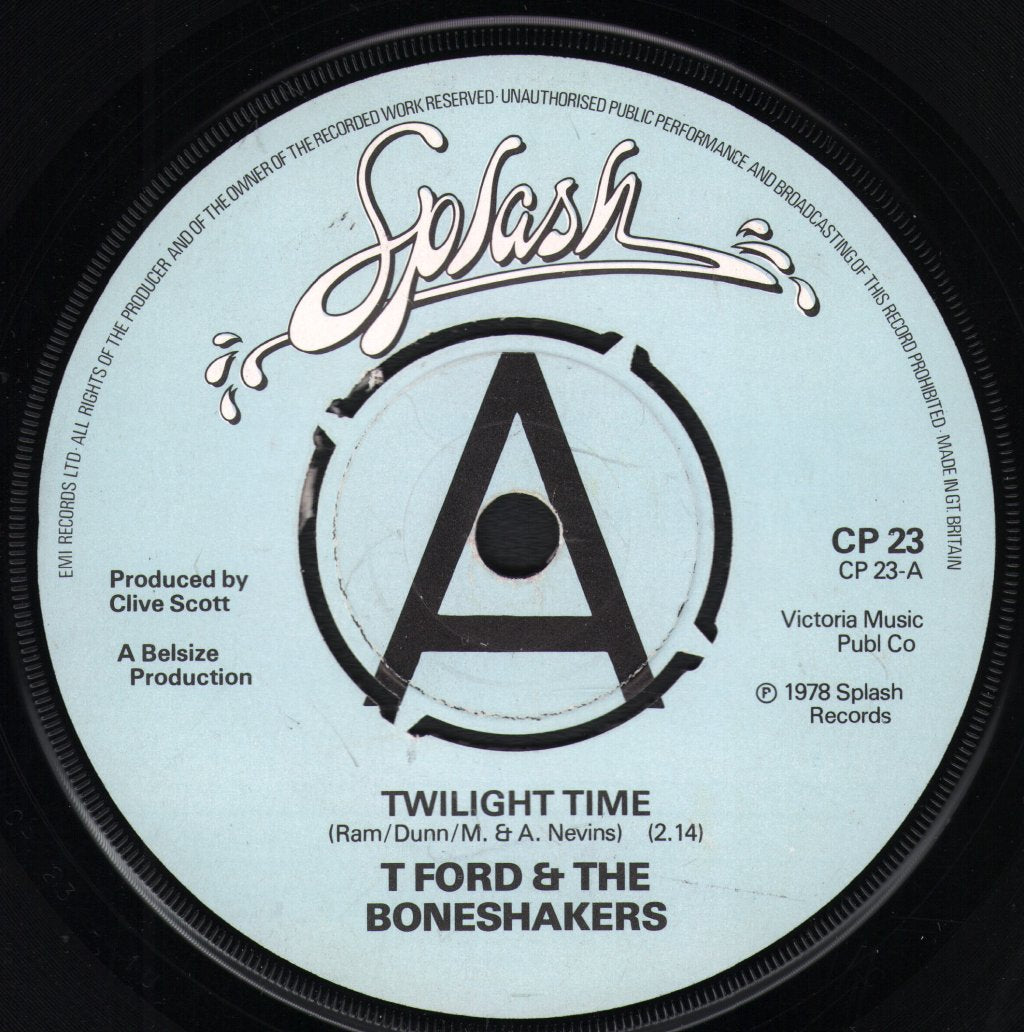 T-Ford And The Boneshakers - Twilight Time - 7 Inch