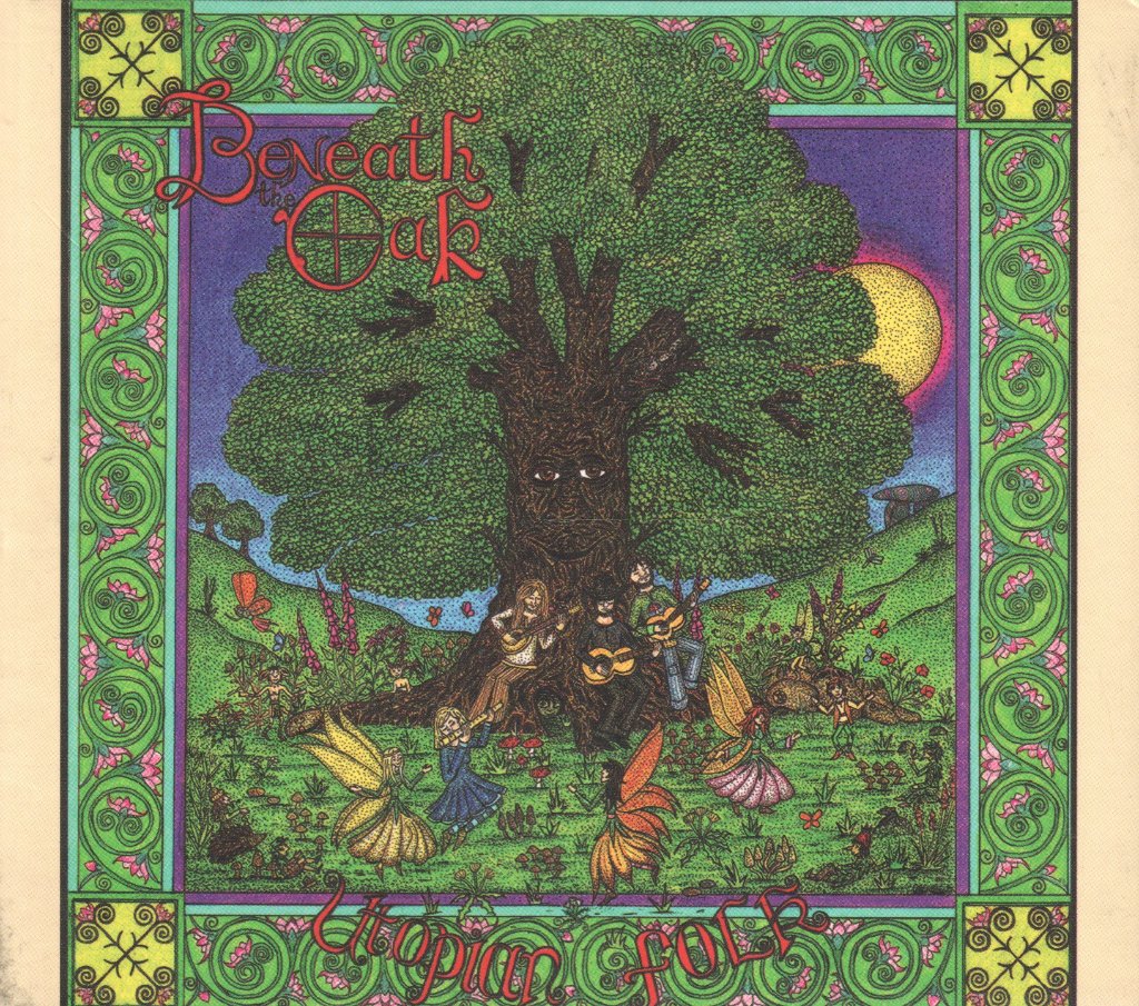 Beneath The Oak - Utopian Folk - Cd