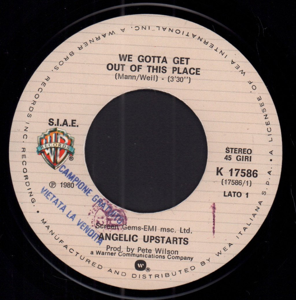 Angelic Upstarts - We Gotta Get Out Of This Place - 7 Inch