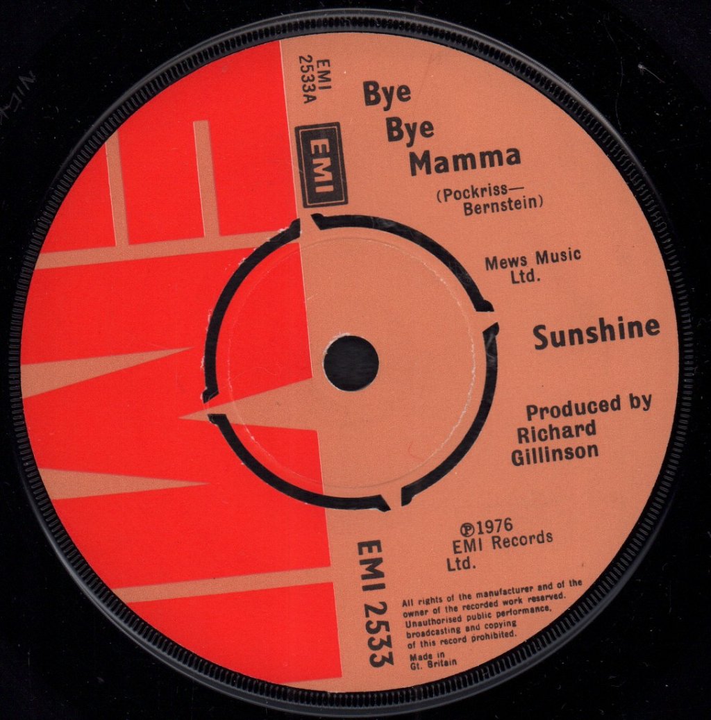 Sunshine (70'S Group) - Bye Bye Mamma - 7 Inch