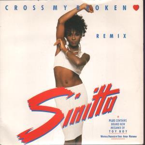 Sinitta - Cross My Broken Heart - 7 Inch