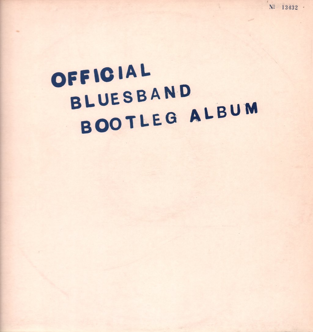 Blues Band - Blues Band Official Bootleg Album - Lp