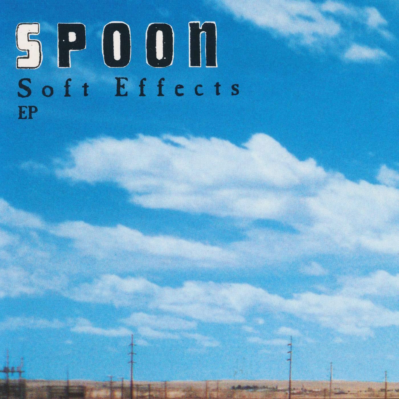 Spoon - Soft Effects EP - 12 Inch
