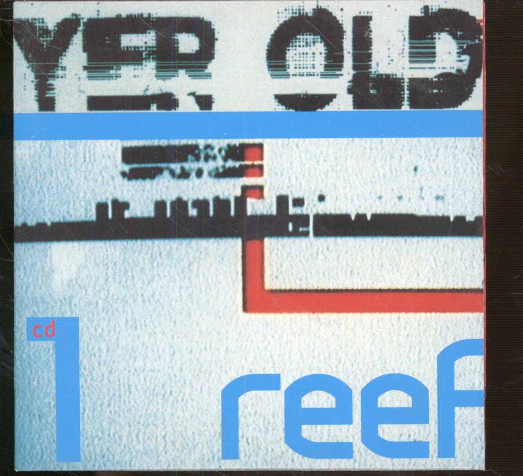 Reef - Yer Old - Cd
